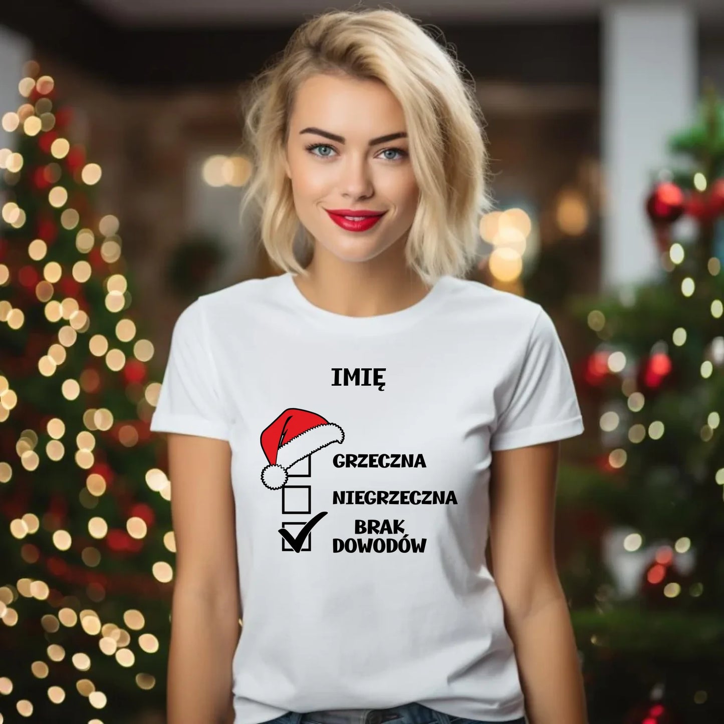 Koszulka damska świąteczna - Grzeczna niegrzeczna brak dowodów - personalizowana BN147