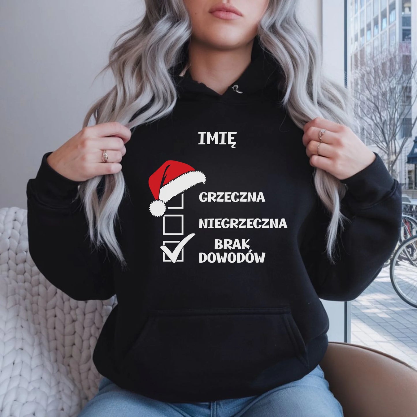 Bluza damska z kapturem świąteczna - Grzeczna niegrzeczna brak dowodów - personalizowana BN147
