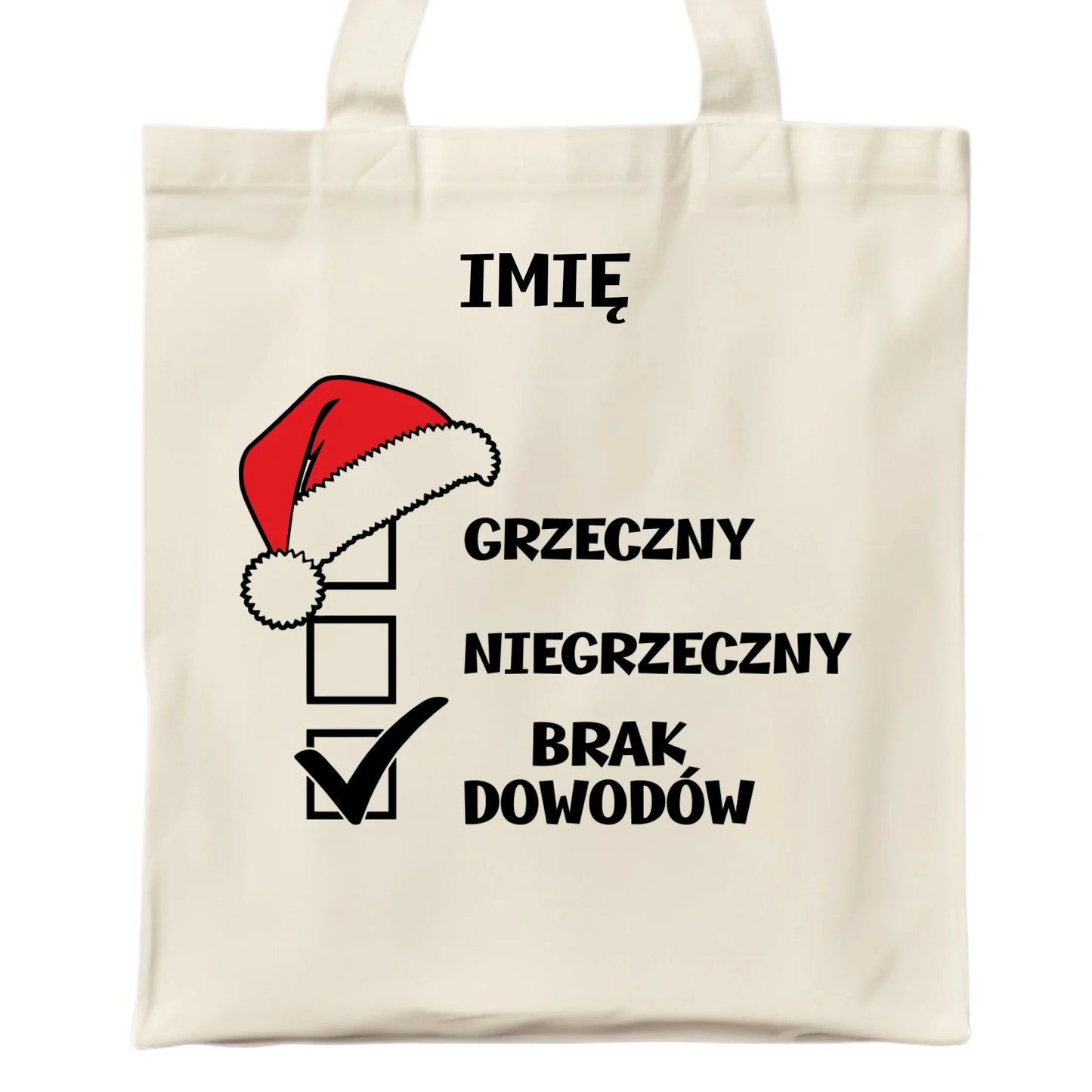 Torba świąteczna - Grzeczny niegrzeczny brak dowodów - personalizowana BN99 - StoryCups.pl