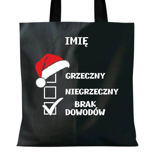 Torba świąteczna - Grzeczny niegrzeczny brak dowodów - personalizowana BN99