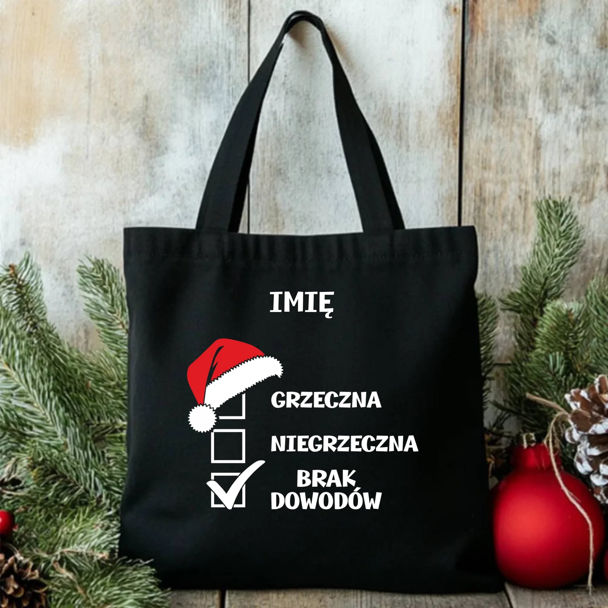 Torba świąteczna - Grzeczna niegrzeczna brak dowodów - personalizowana BN147 - StoryCups.pl