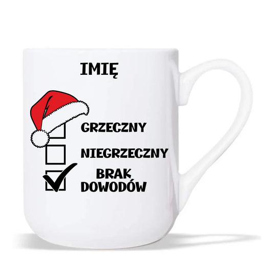 Kubek elegant świąteczny - Grzeczny niegrzeczny brak dowodów - personalizowany BN99