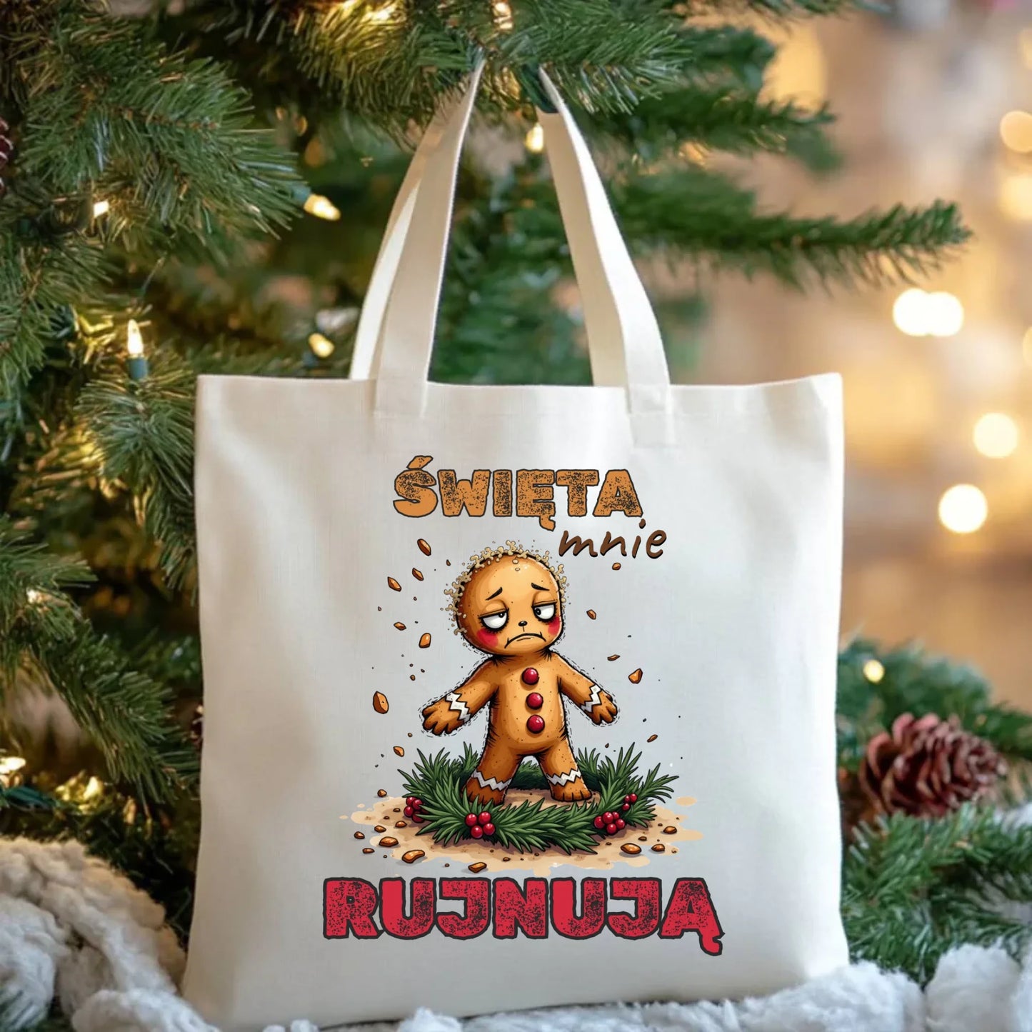 Torba świąteczna - Piernik Święta mnie rujnują BN143