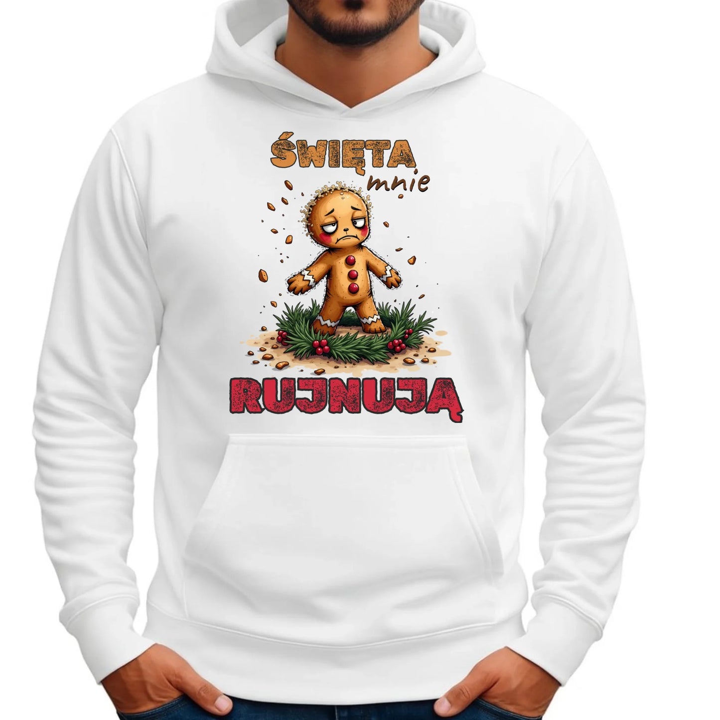 Bluza męska z kapturem świąteczna - Piernik Święta mnie rujnują BN143