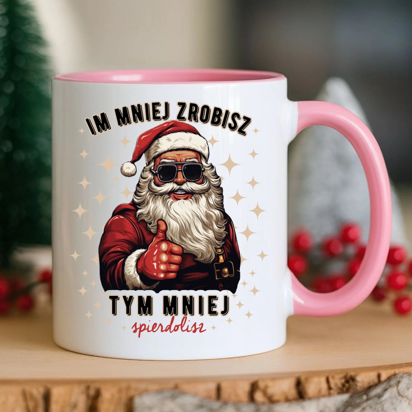 Kubek świąteczny - Im mniej zrobisz tym mniej spie*****sz - bez cenzury BN146