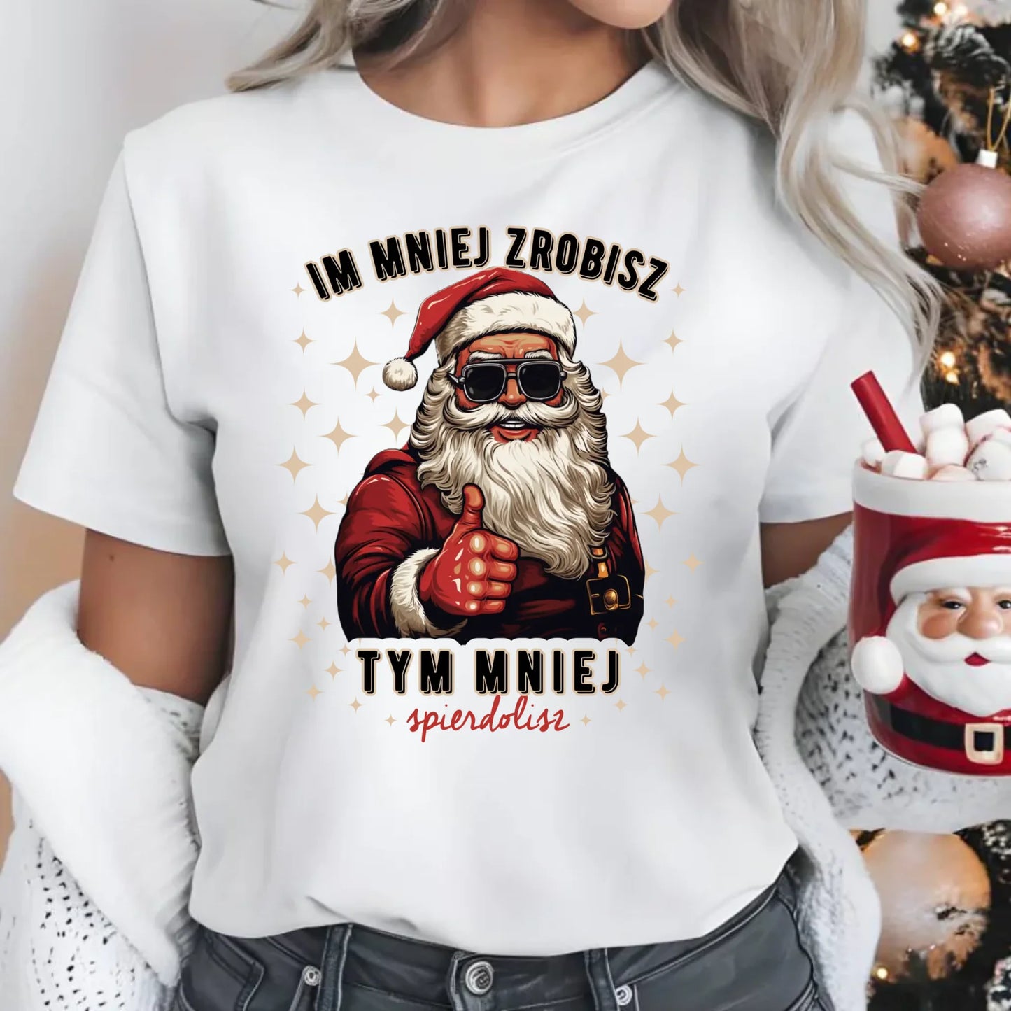 Koszulka damska świąteczna - Im mniej zrobisz tym mniej spie*****sz - bez cenzury BN146