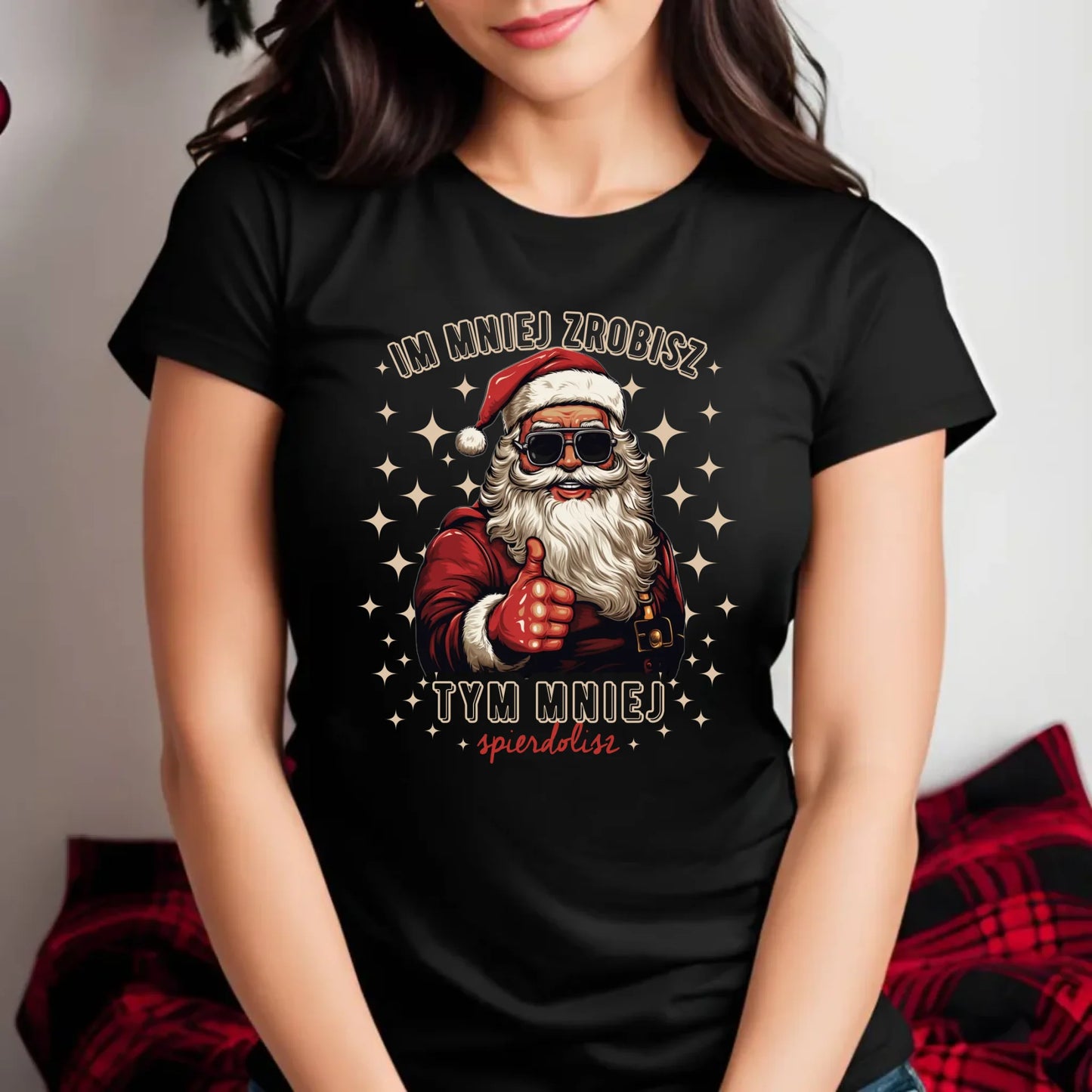 Koszulka damska świąteczna - Im mniej zrobisz tym mniej spie*****sz - bez cenzury BN146