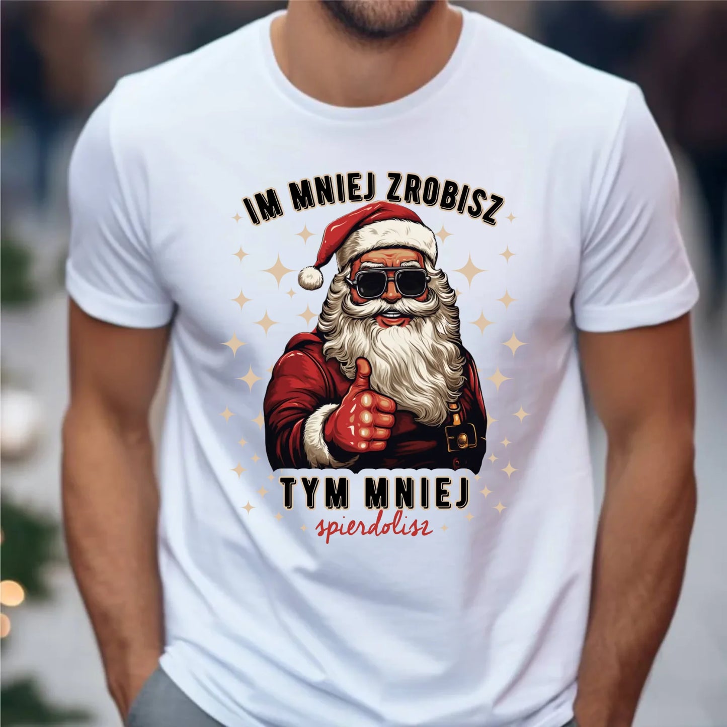 Koszulka męska świąteczna - Im mniej zrobisz tym mniej spie*****sz - bez cenzury BN146