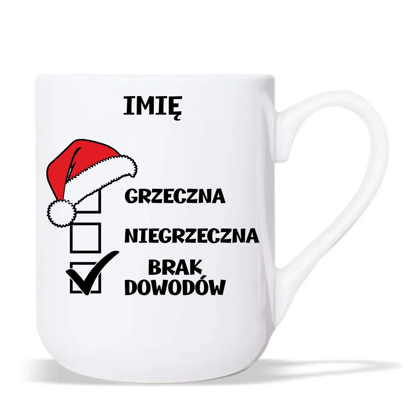 Kubek elegant świąteczny - Grzeczna niegrzeczna brak dowodów - personalizowany BN147