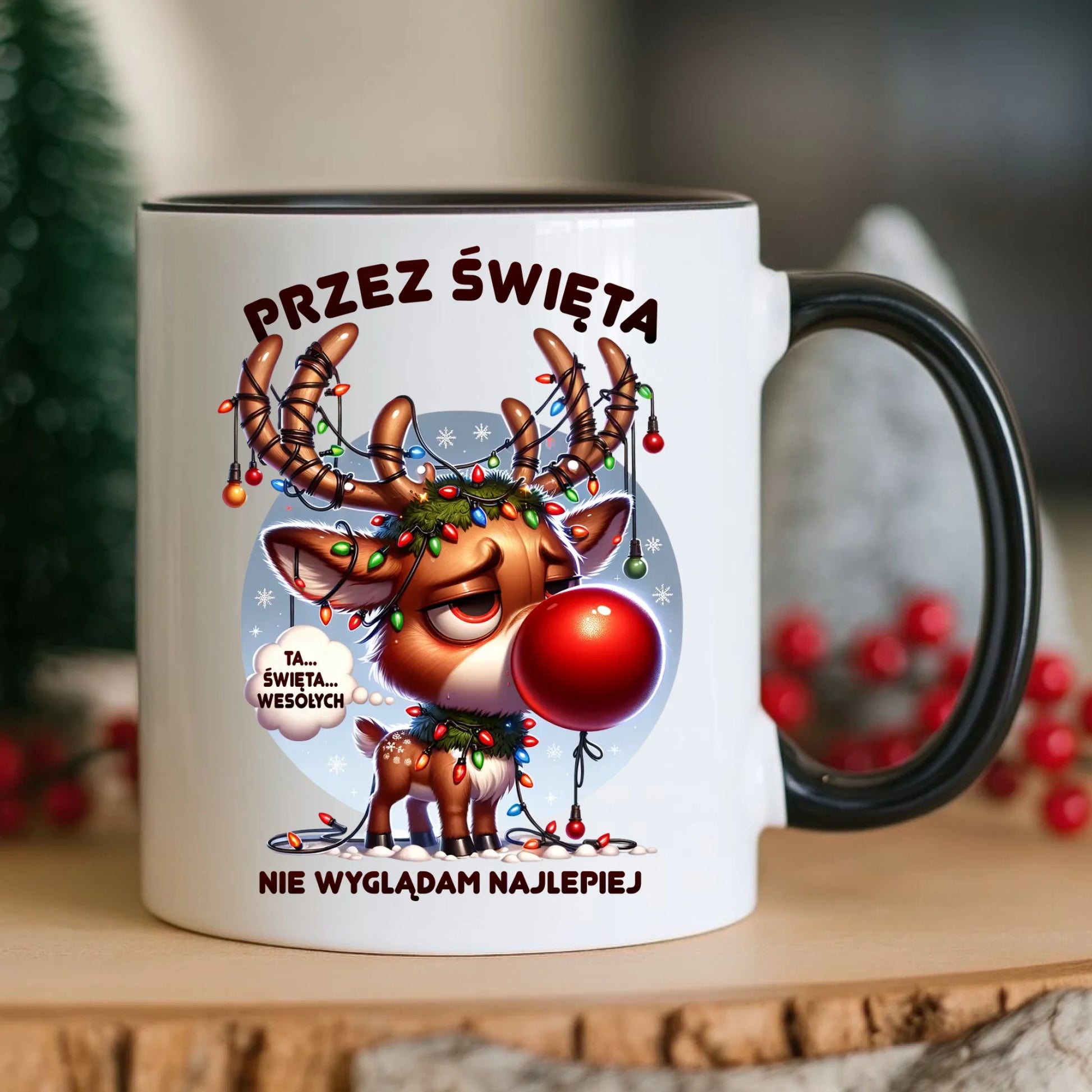 Kubek świąteczny - Renifer Przez święta nie wyglądam najlepiej BN98 - StoryCups.pl