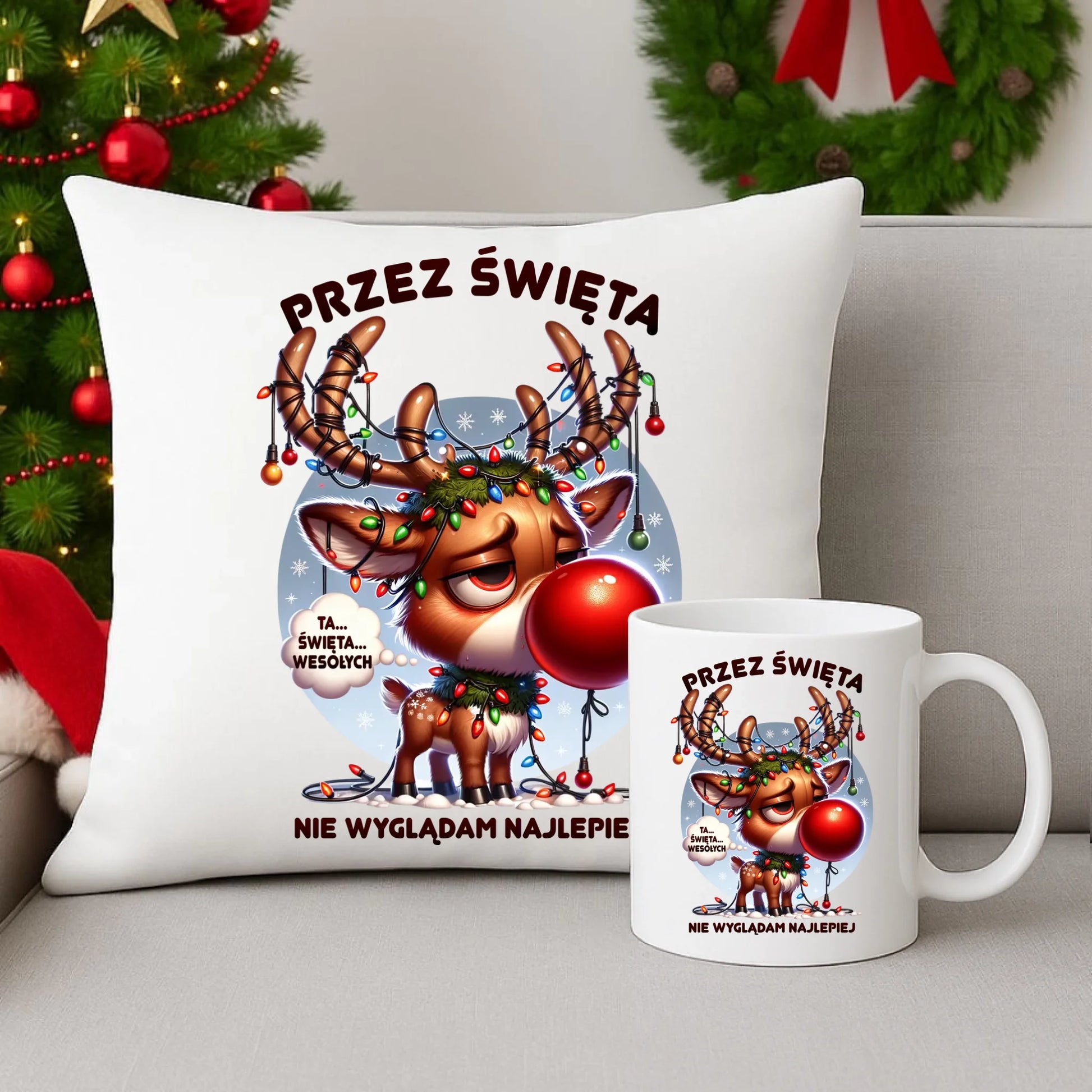 Zestaw poduszka i kubek świąteczny - Renifer Przez święta nie wyglądam najlepiej BN98 - StoryCups.pl