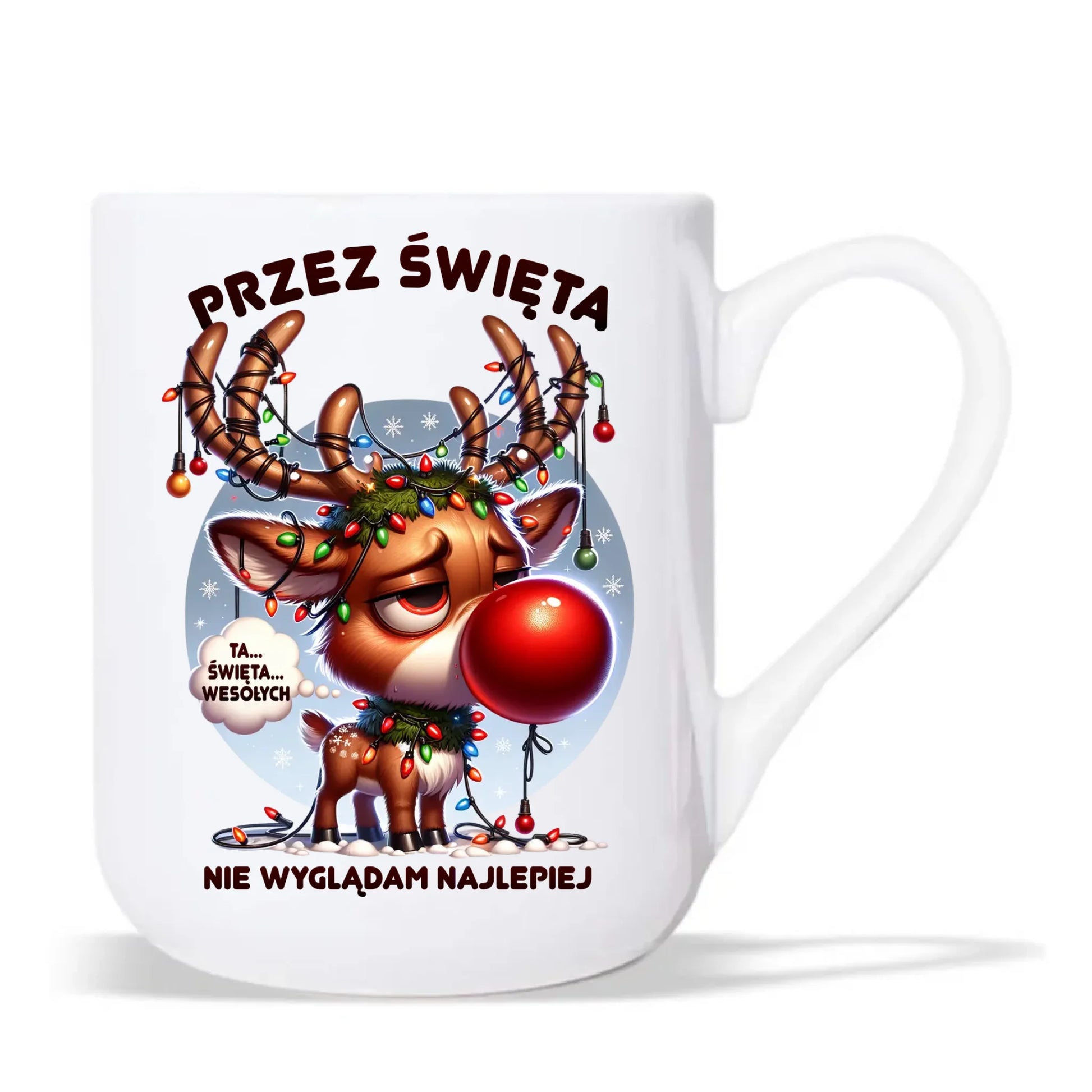 Kubek elegant świąteczny - Renifer Przez święta nie wyglądam najlepiej BN98 - StoryCups.pl