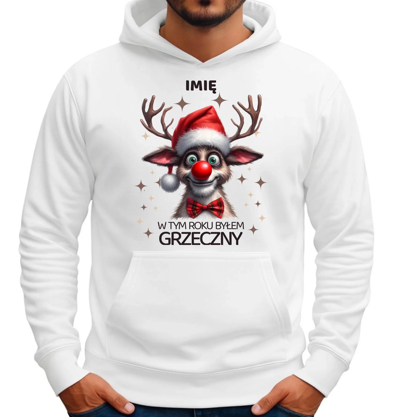 Bluza męska z kapturem świąteczna - Renifer W tym roku byłem grzeczny - personalizowana BN96 - StoryCups.pl