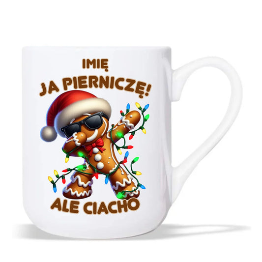 Kubek elegant świąteczny - Piernik Ja pierniczę ale ciacho - personalizowany BN94 - StoryCups.pl