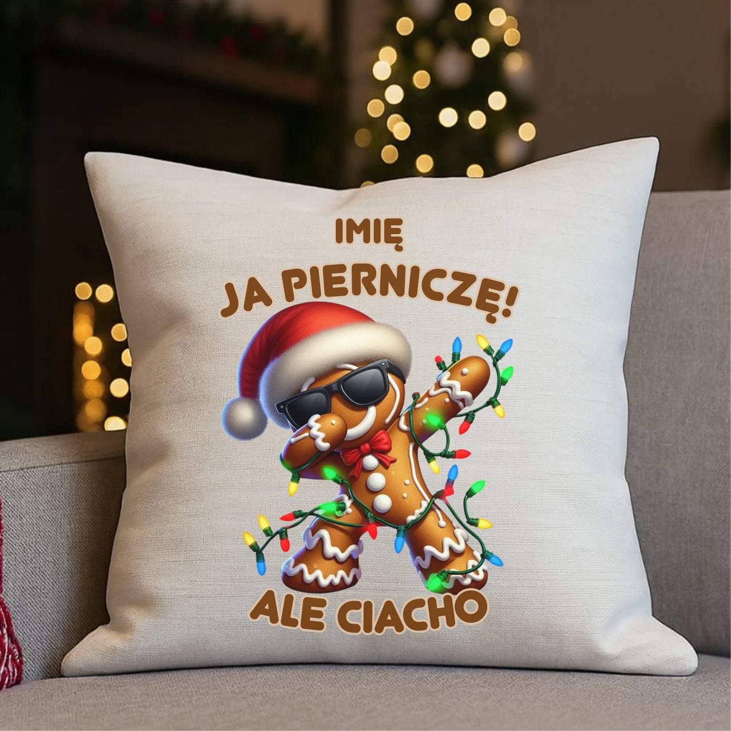 Poduszka świąteczna - Piernik Ja pierniczę ale ciacho - personalizowana BN94
