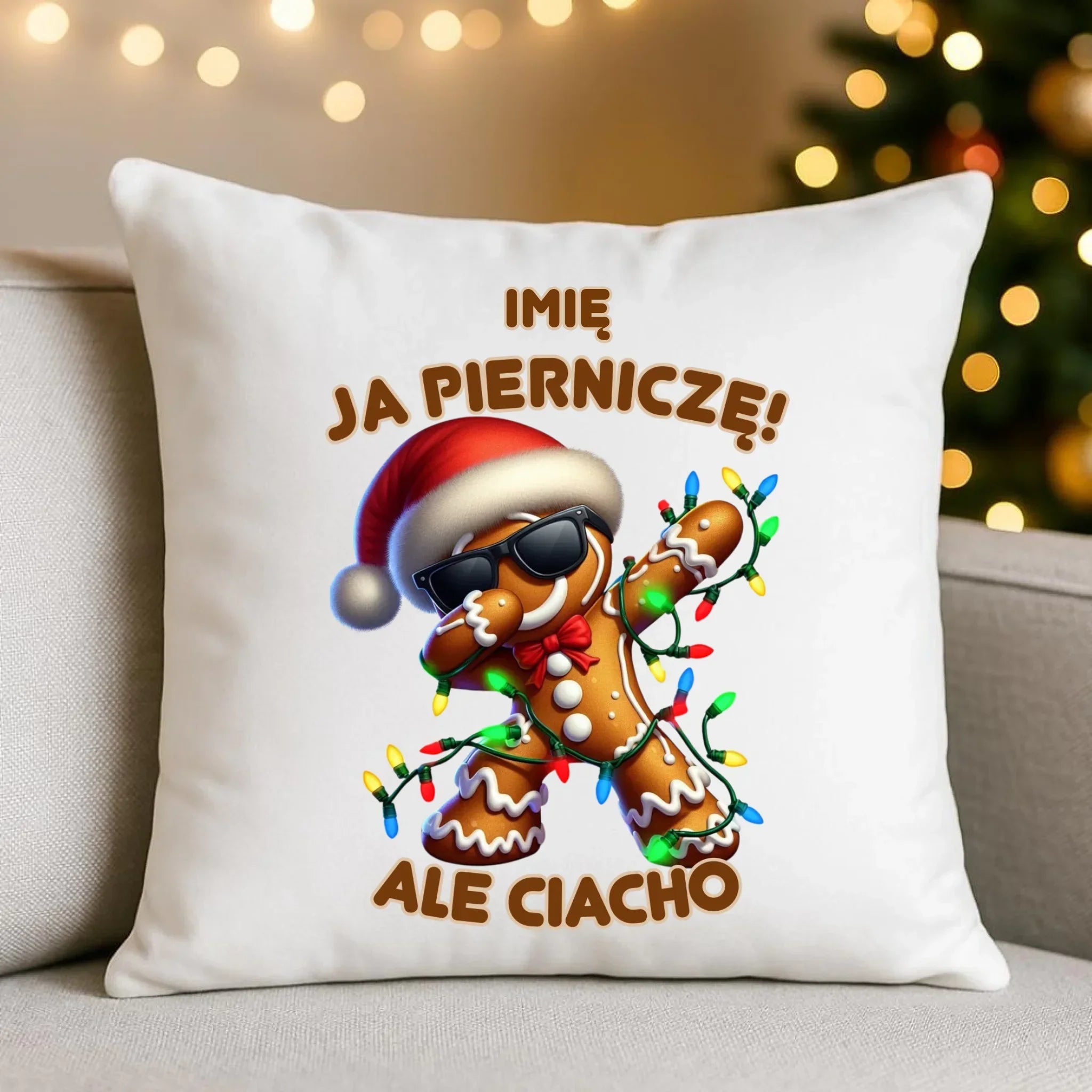 Poduszka świąteczna - Piernik Ja pierniczę ale ciacho - personalizowana BN94 - StoryCups.pl