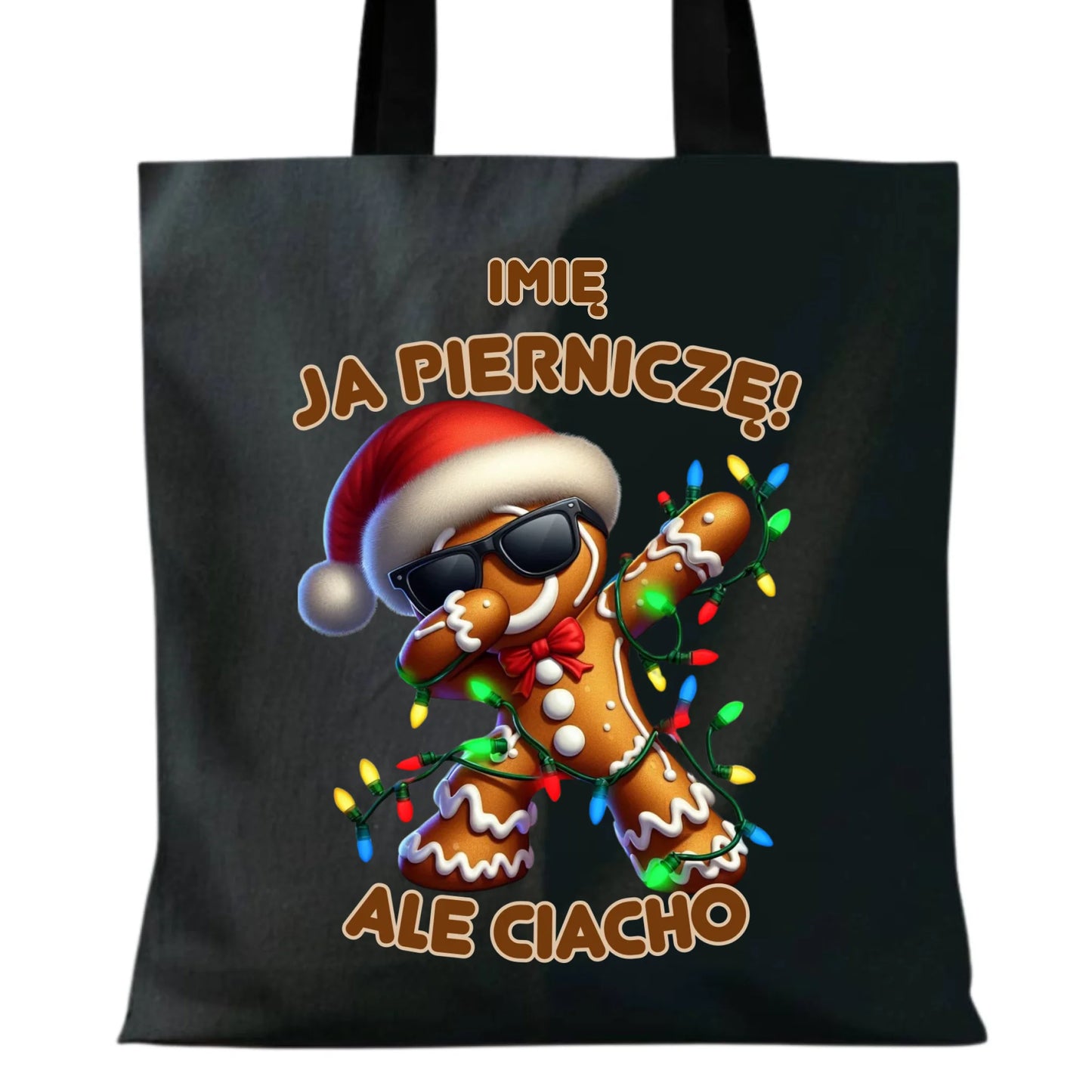 Torba świąteczna - Piernik Ja pierniczę ale ciacho - personalizowana BN94 - StoryCups.pl