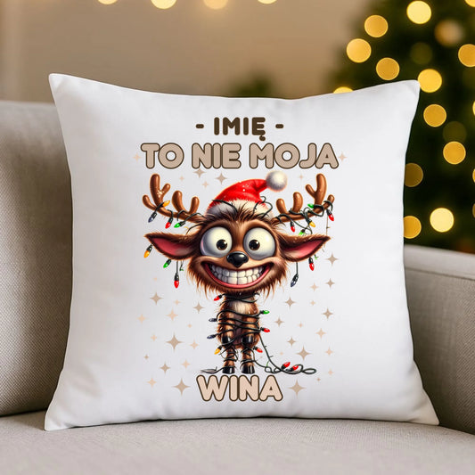 Poduszka świąteczna - Renifer To nie moja wina - personalizowana BN93 - StoryCups.pl