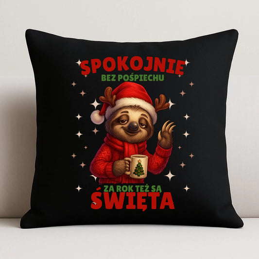 Poduszka dekoracyjna świąteczna - Leniwiec Za rok też są święta BN92 - StoryCups.pl