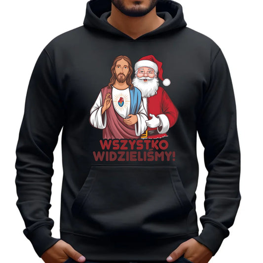 Bluza męska z kapturem świąteczna - Jezus i Mikołaj Wszystko widzieliśmy BN89 - StoryCups.pl