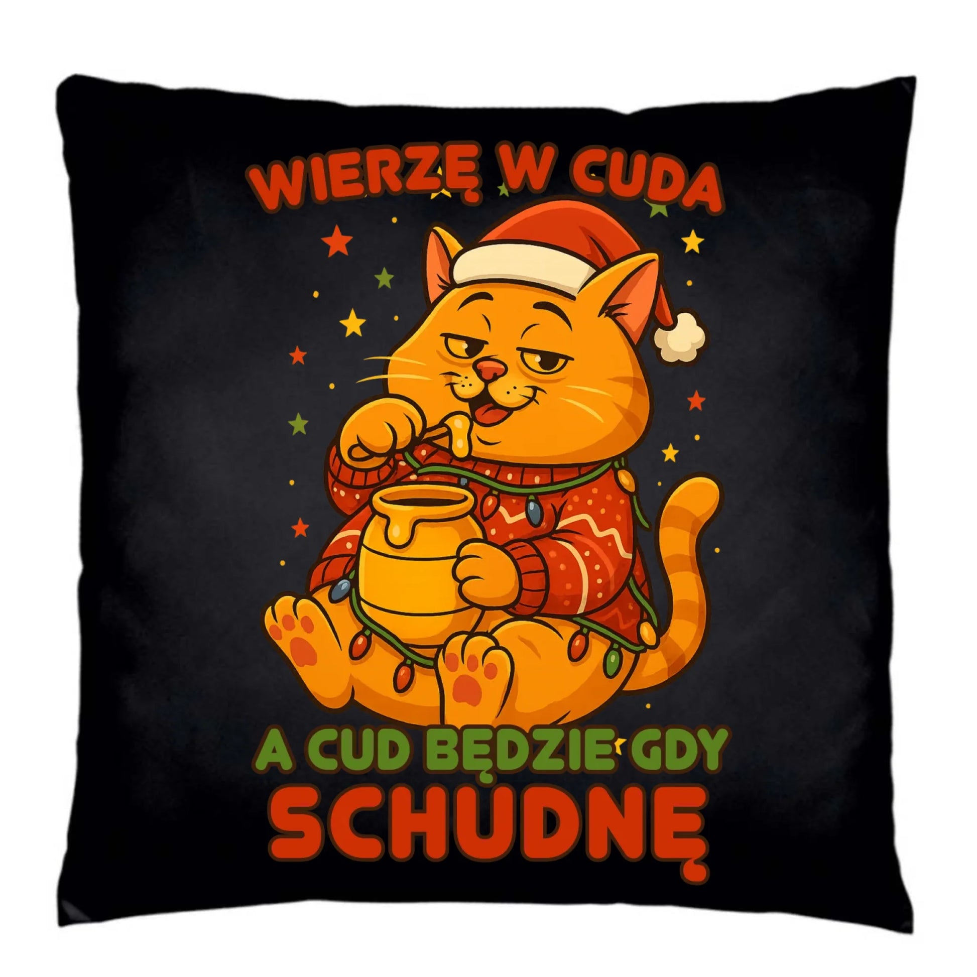 Poduszka dekoracyjna świąteczna - Wierzę w cuda, a cud będzie gdy schudnę BN88 - StoryCups.pl