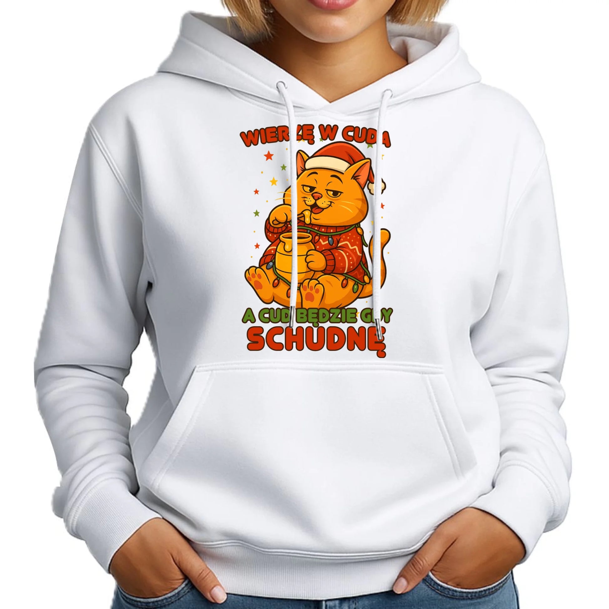 Bluza damska z kapturem świąteczna - Wierzę w cuda, a cud będzie gdy schudnę BN88 - StoryCups.pl