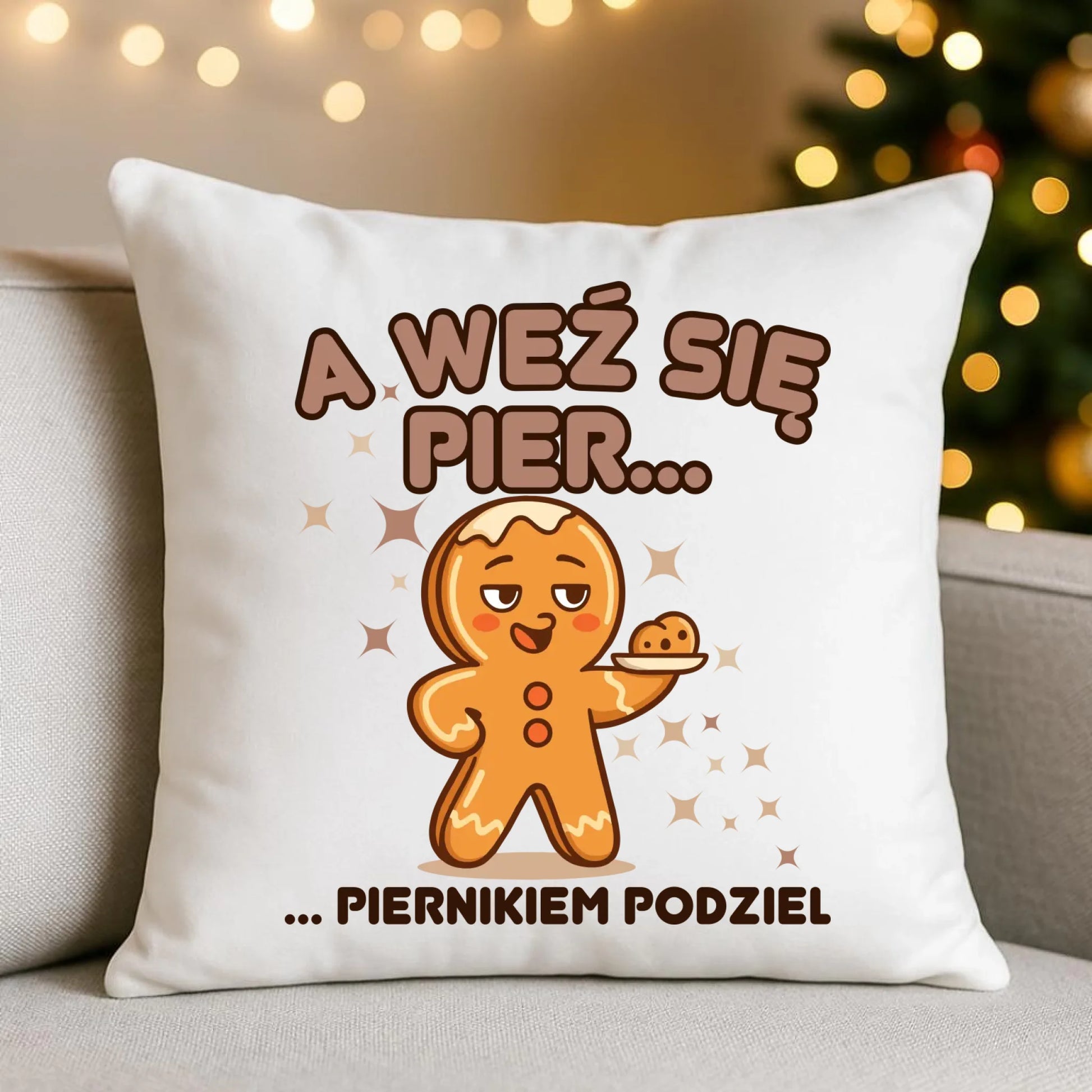 Poduszka świąteczna - Piernik A weź się pier... piernikiem podziel BN87 - StoryCups.pl