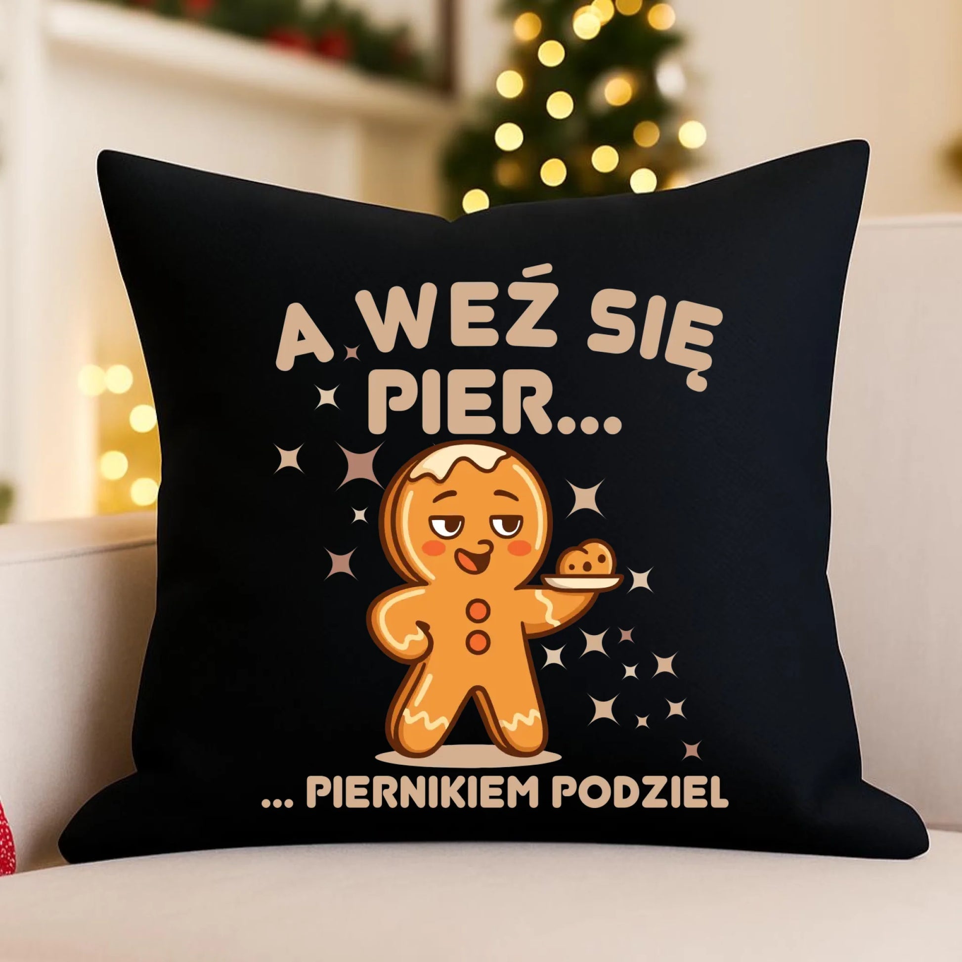 Poduszka dekoracyjna świąteczna - Piernik A weź się pier... piernikiem podziel BN87 - StoryCups.pl
