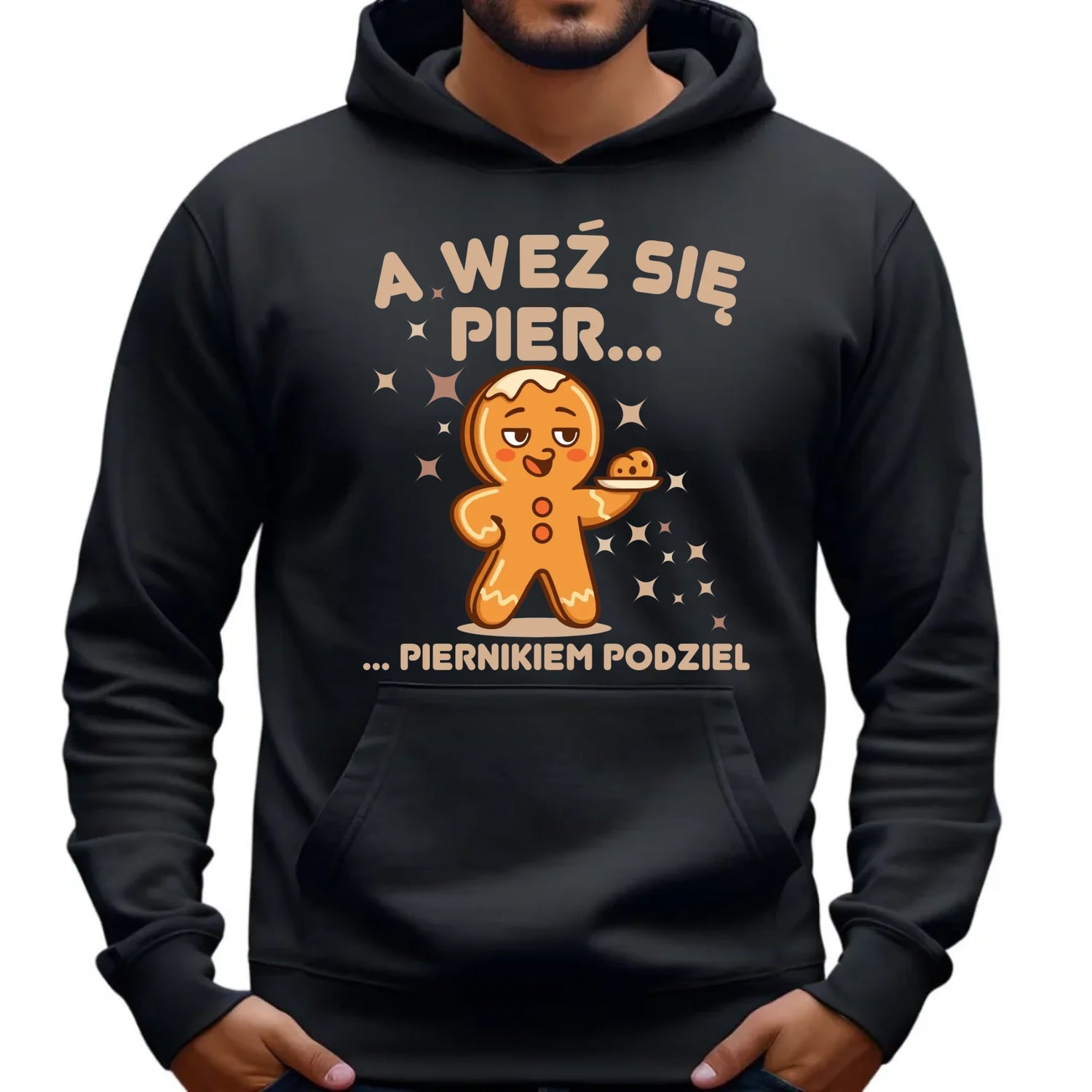 Bluza męska z kapturem świąteczna - Piernik A weź się pier... piernikiem podziel BN87 - StoryCups.pl