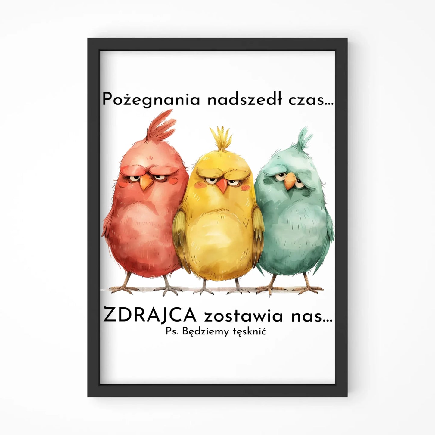 Plakat w ramie na odejście z pracy - Pożegnania nadszedł czas OP05