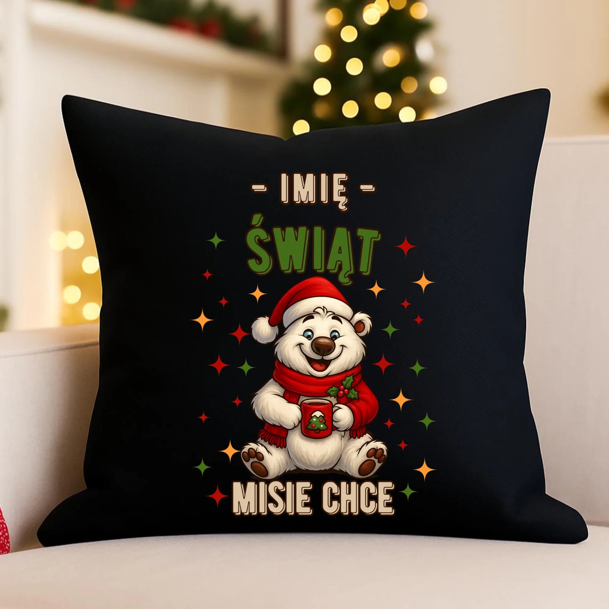 Poduszka dekoracyjna świąteczna - Misiek Świąt misie chce - personalizowana BN86 - StoryCups.pl