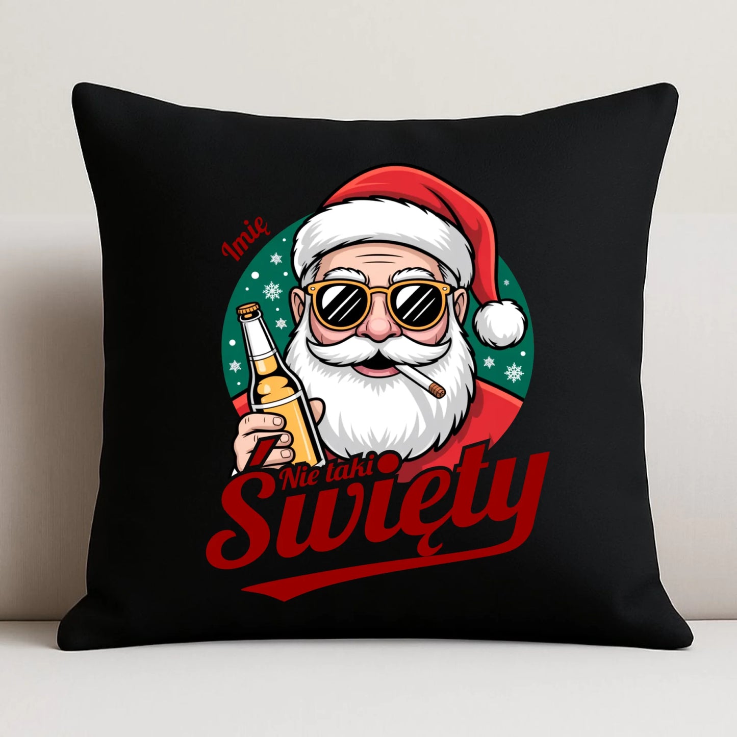 Poduszka dekoracyjna świąteczna - Mikołaj nie taki święty - personalizowana BN80 - StoryCups.pl