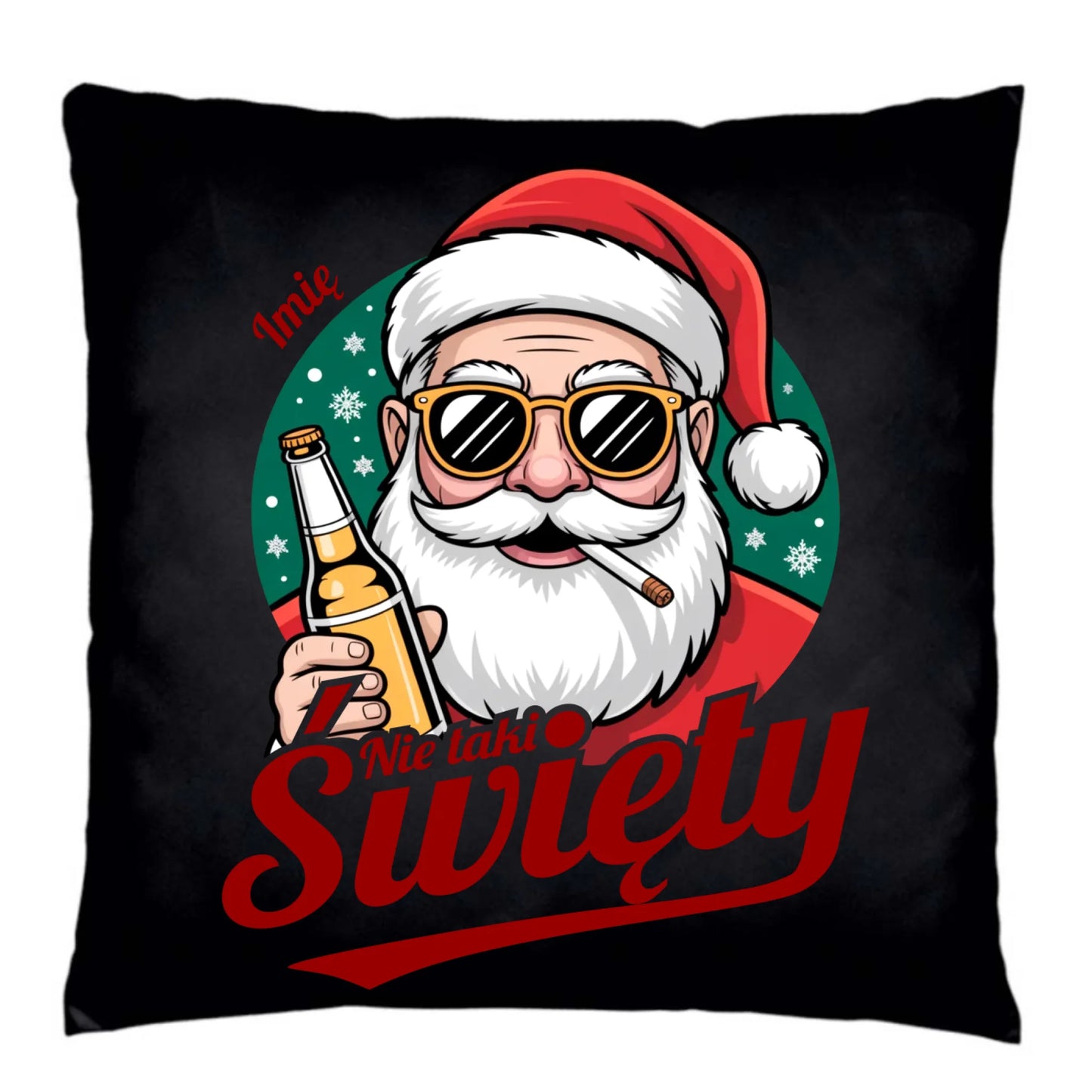 Poduszka dekoracyjna świąteczna - Mikołaj nie taki święty - personalizowana BN80 - StoryCups.pl