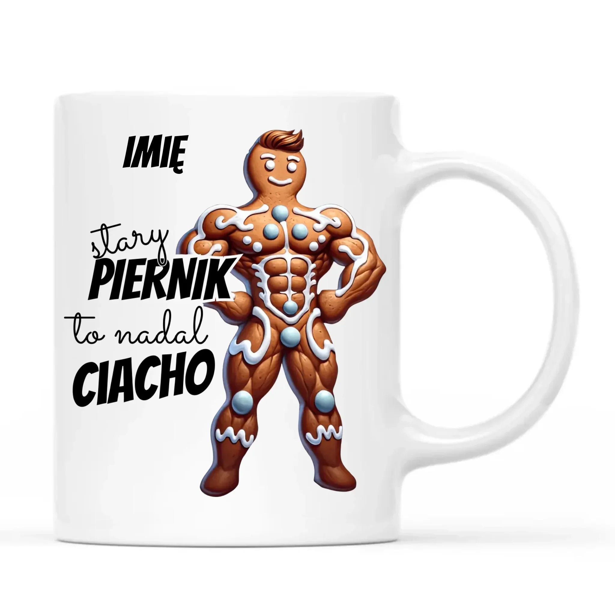 Kubek świąteczny - Stary piernik to nadal ciacho - personalizowany BN23 - StoryCups.pl
