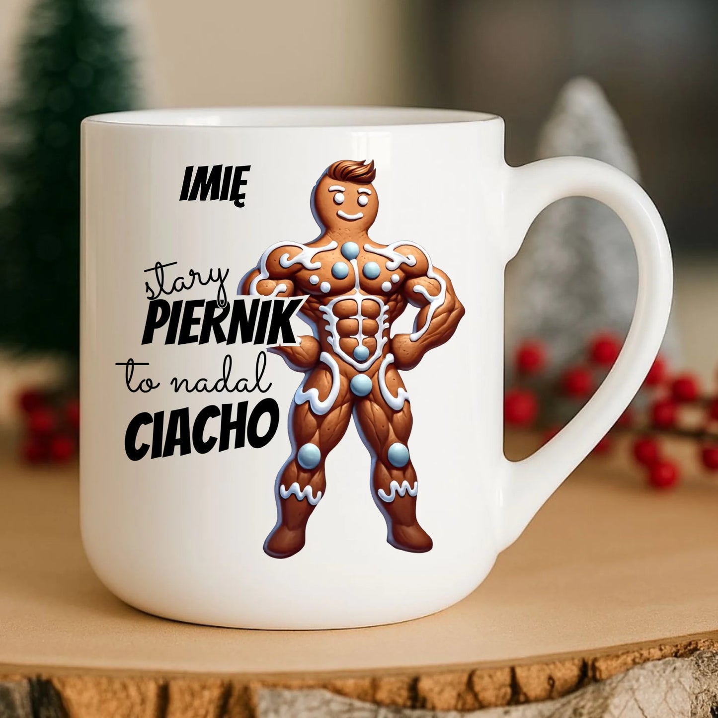 Kubek elegant świąteczny - Stary piernik to nadal ciacho - personalizowany BN23