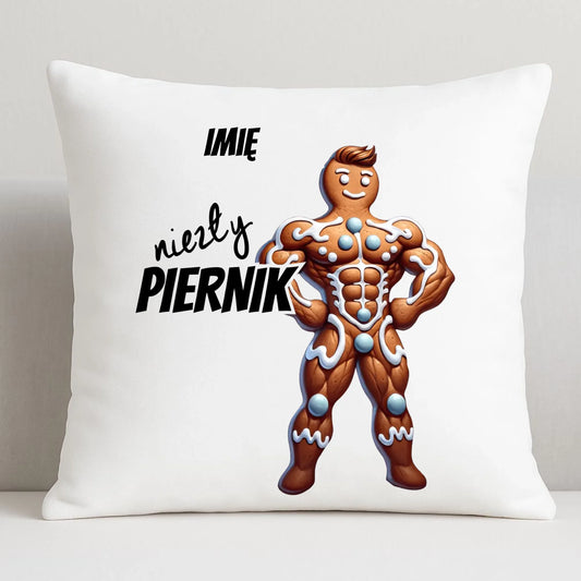 Poduszka świąteczna - Niezły piernik - personalizowana BN24