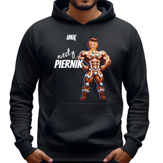 Bluza męska z kapturem świąteczna - Niezły piernik - personalizowana BN24