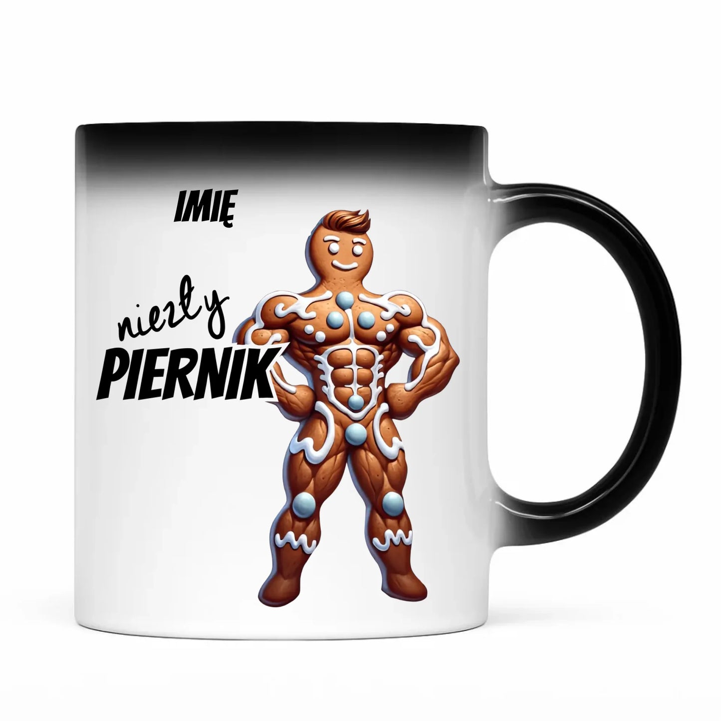 Kubek magiczny świąteczny - Niezły piernik - personalizowany BN24