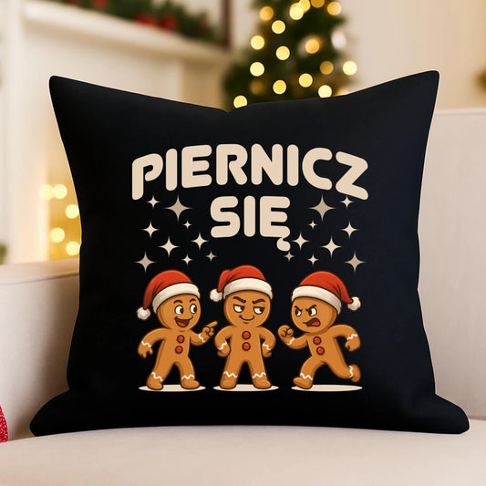 Poduszka dekoracyjna świąteczna - Piernicz się BN149 - StoryCups.pl