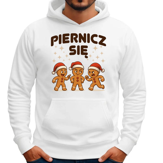 Bluza męska z kapturem świąteczna - Piernicz się BN149 - StoryCups.pl