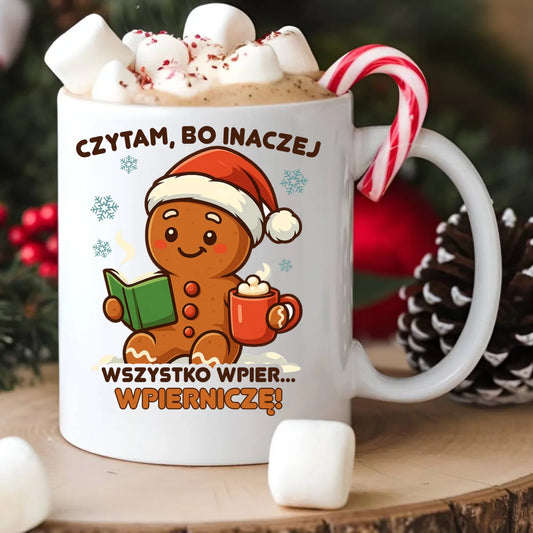 Kubek świąteczny - Czytam, bo inaczej wszystko wpier... wpierniczę BN79 - StoryCups.pl