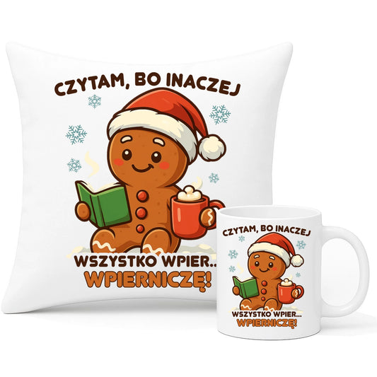Zestaw poduszka i kubek świąteczny - Czytam, bo inaczej wszystko wpier... wpierniczę BN79