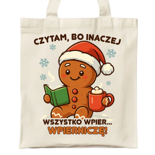 Torba świąteczna - Czytam, bo inaczej wszystko wpier... wpierniczę BN79