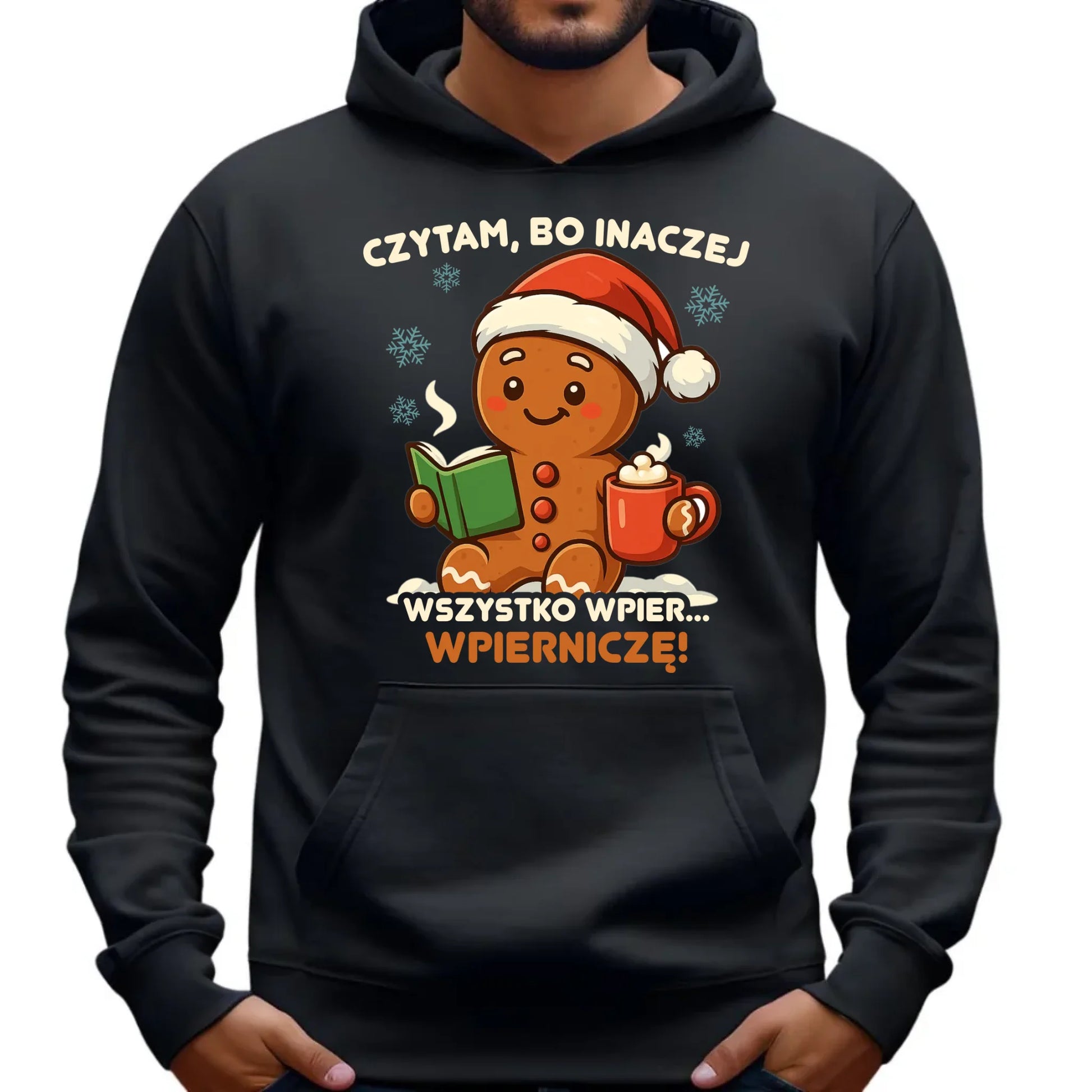 Bluza męska z kapturem świąteczna - Czytam, bo inaczej wszystko wpier... wpierniczę BN79 - StoryCups.pl