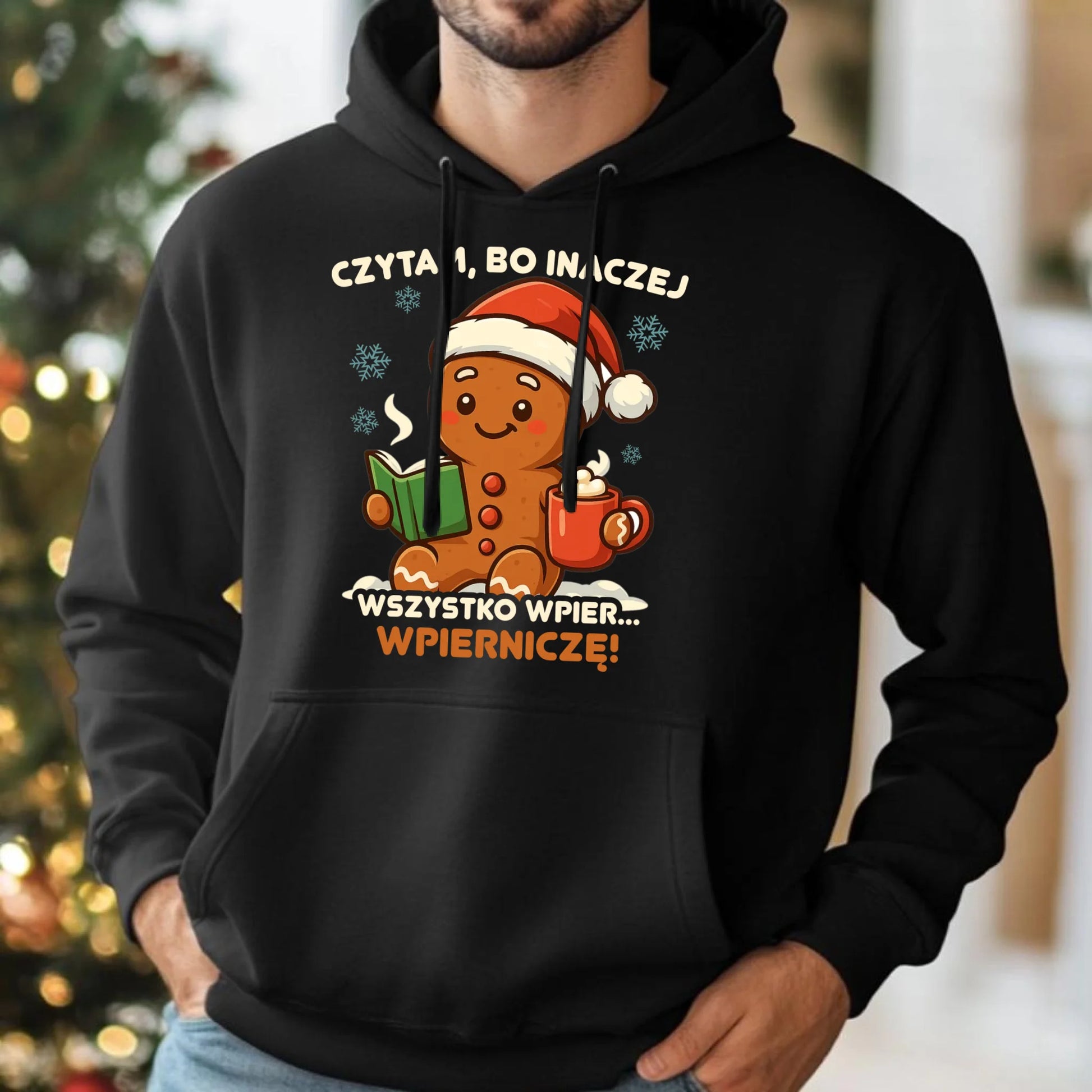 Bluza męska z kapturem świąteczna - Czytam, bo inaczej wszystko wpier... wpierniczę BN79 - StoryCups.pl