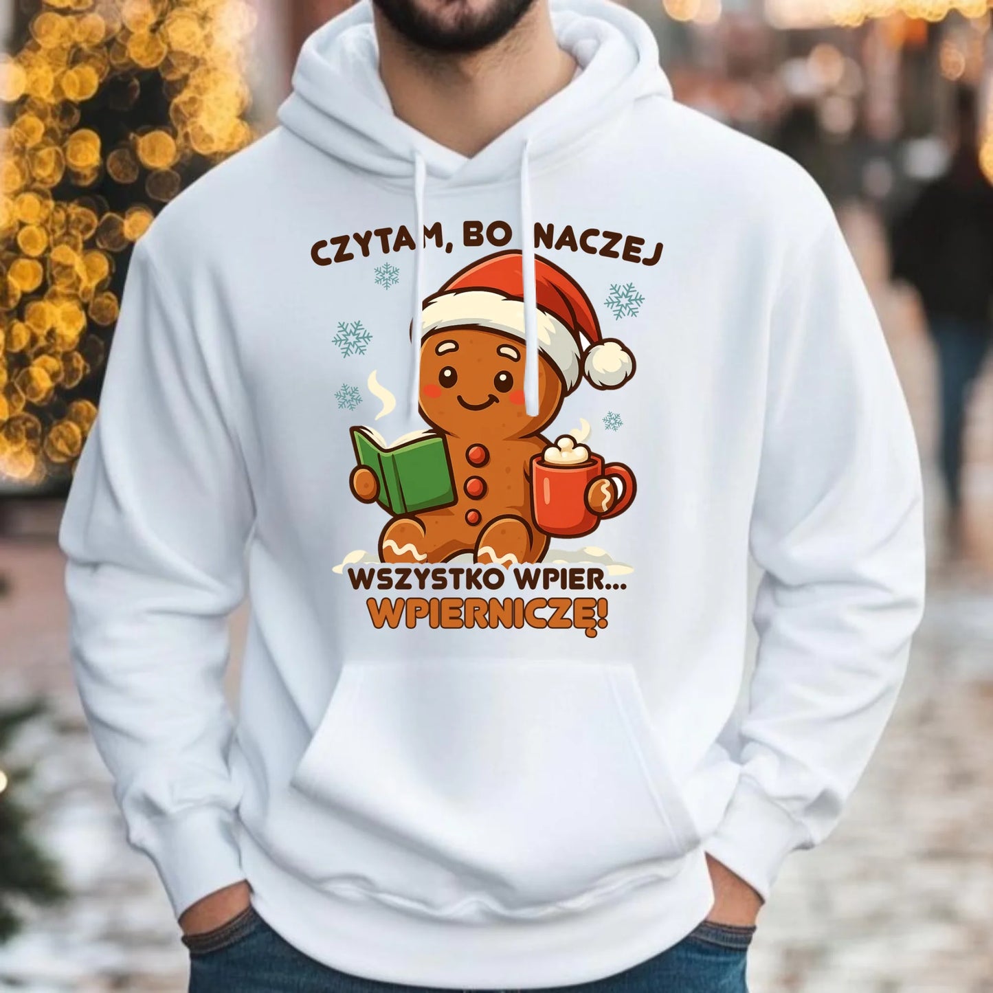 Bluza męska z kapturem świąteczna - Czytam, bo inaczej wszystko wpier... wpierniczę BN79 - StoryCups.pl