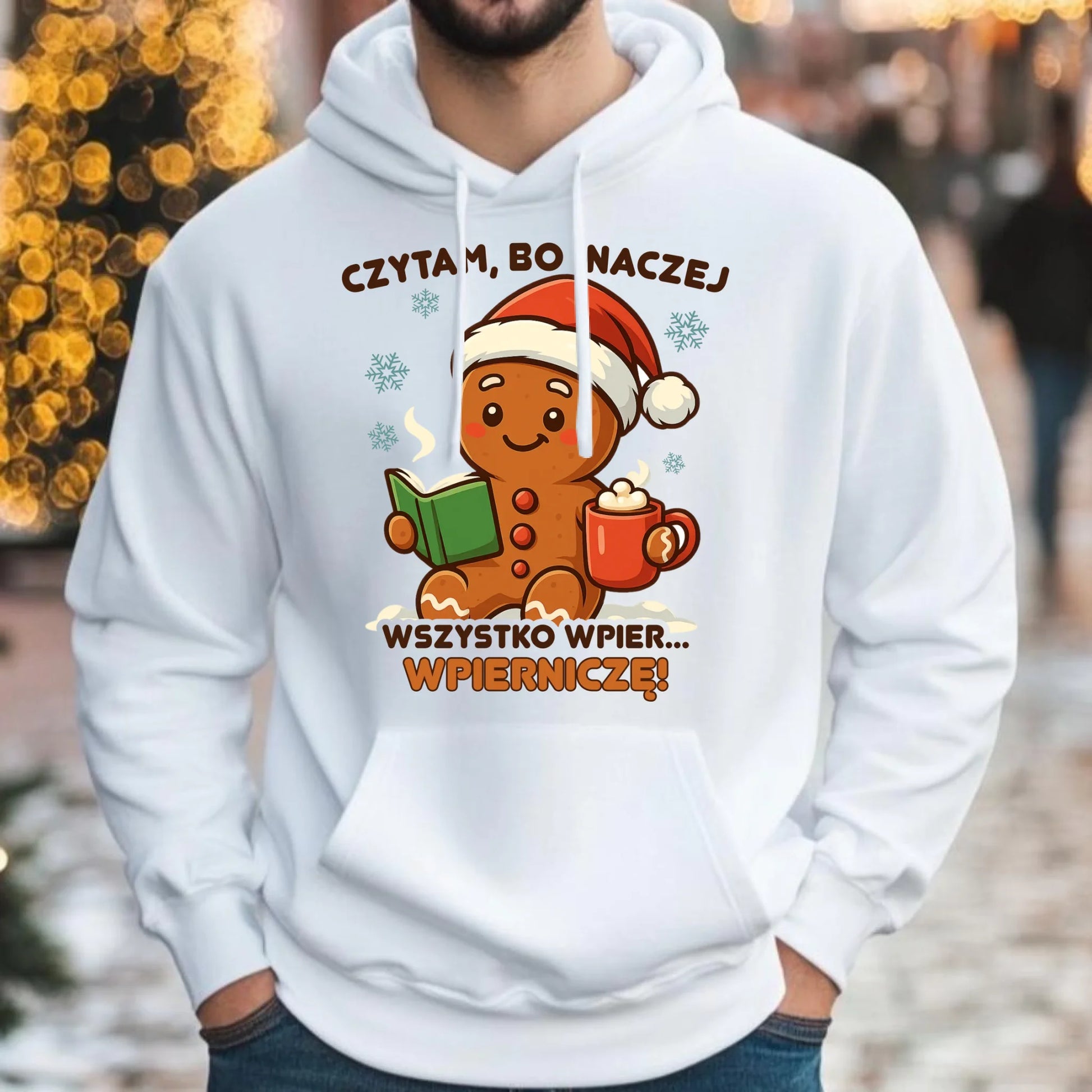 Bluza męska z kapturem świąteczna - Czytam, bo inaczej wszystko wpier... wpierniczę BN79 - StoryCups.pl