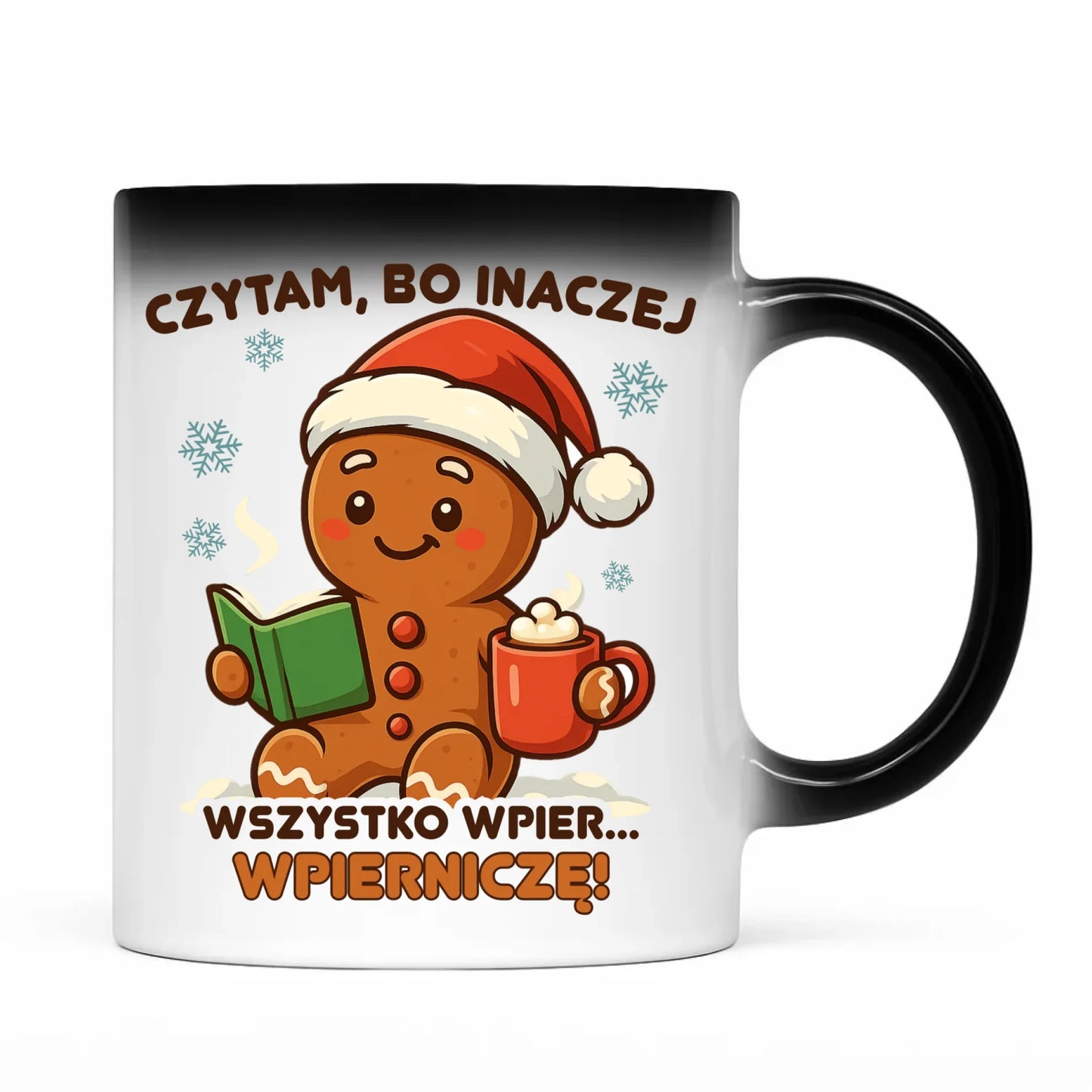 Kubek magiczny świąteczny - Czytam, bo inaczej wszystko wpier... wpierniczę BN79 - StoryCups.pl