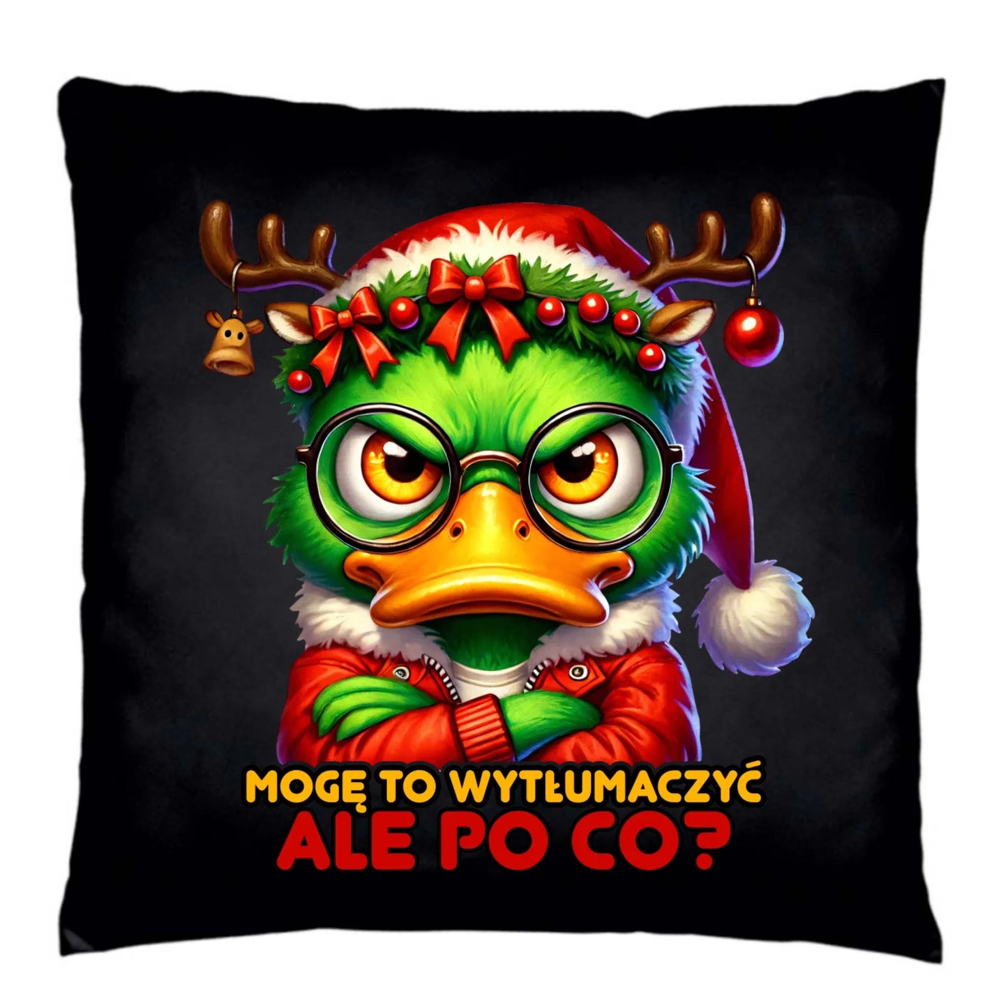 Poduszka dekoracyjna świąteczna - Mogę to wytłumaczyć Ale po co? BN77 - StoryCups.pl