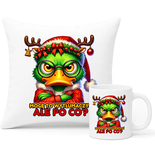 Zestaw poduszka i kubek świąteczny - Mogę to wytłumaczyć Ale po co? BN77 - StoryCups.pl